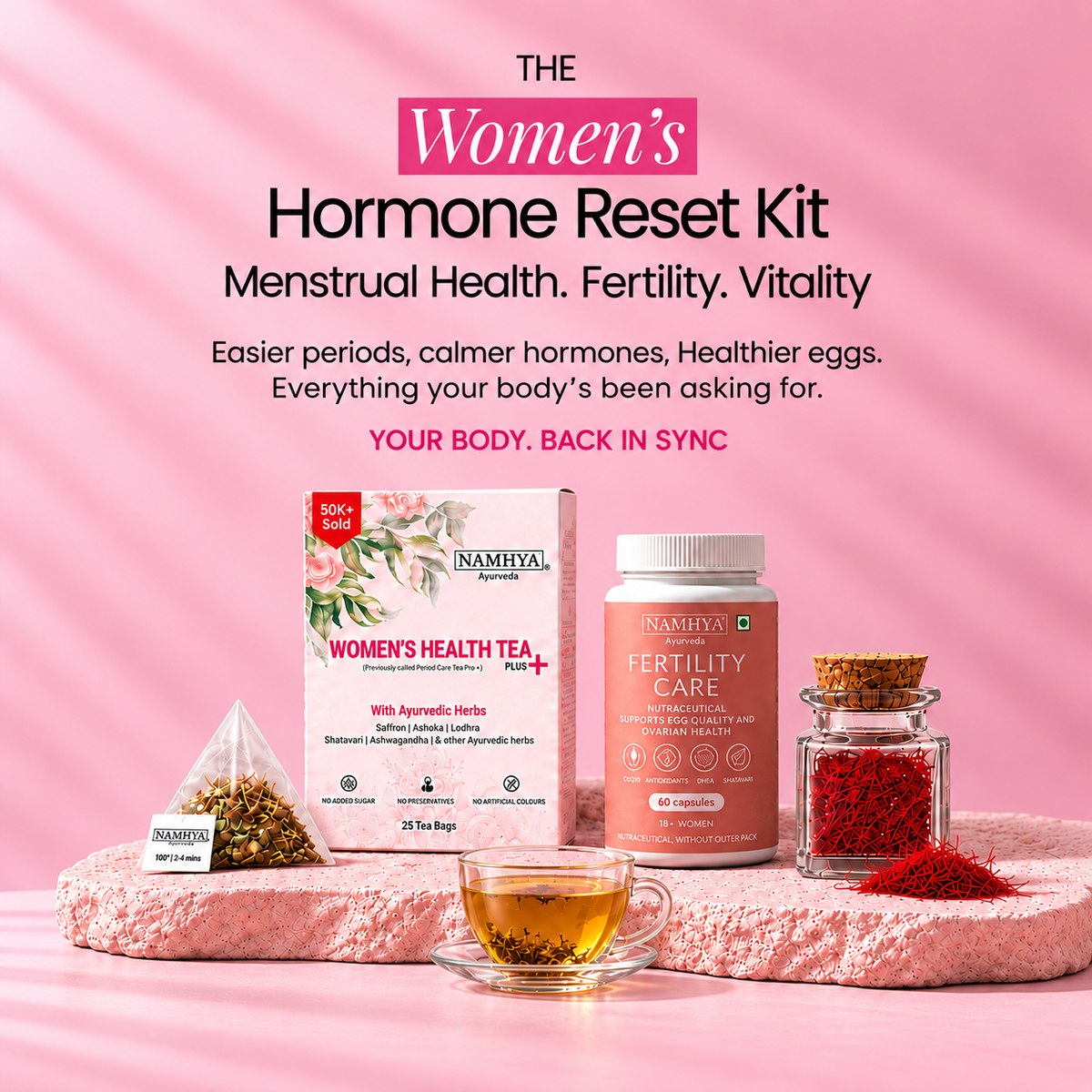 Namhya Women's Hormone Reset Kit | Women's Health Tea + Fertility Care CoQ10 + Pure Saffron | Advanced Ayurvedic Formula for PCOS/PCOD, Hormonal Balance & Fertility